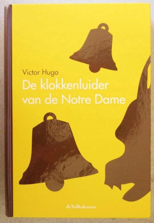 Victor Hugo-De klokkenluider van de Notre dame