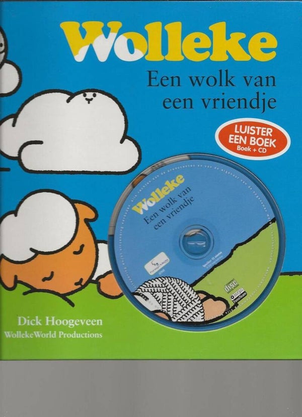 Dick Hoogeveen-Wolleke een wolk van een vriendje