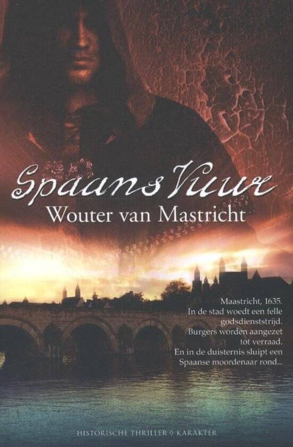 Wouter van Mastricht-Spaans vuur