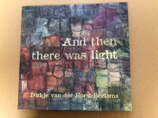 Dirkje van der Horst-Beetsma Monografie - Textielkunst