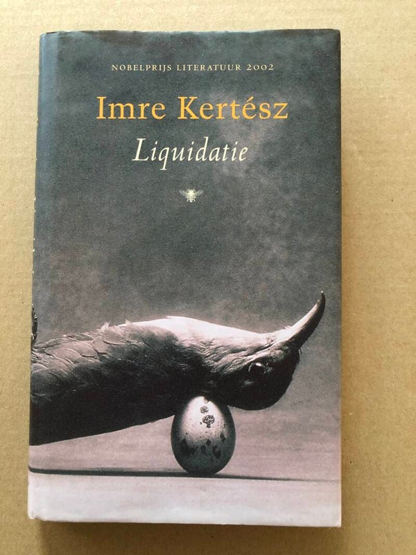 Imre Kertész - Liquidatie - NIEUW