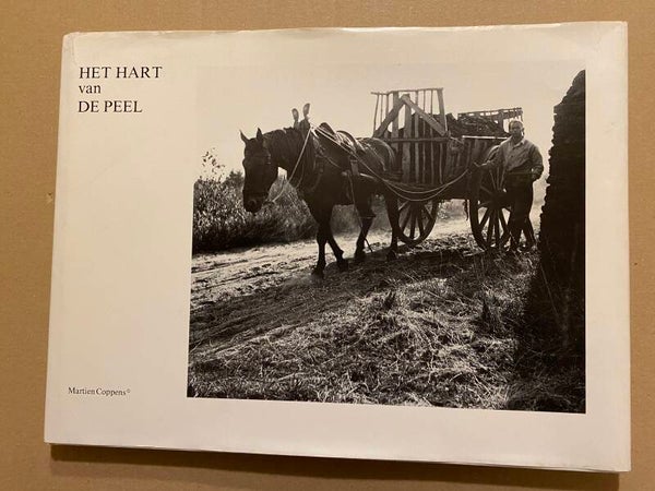 Martien Coppens - Fotoboek over het leven in de Peel