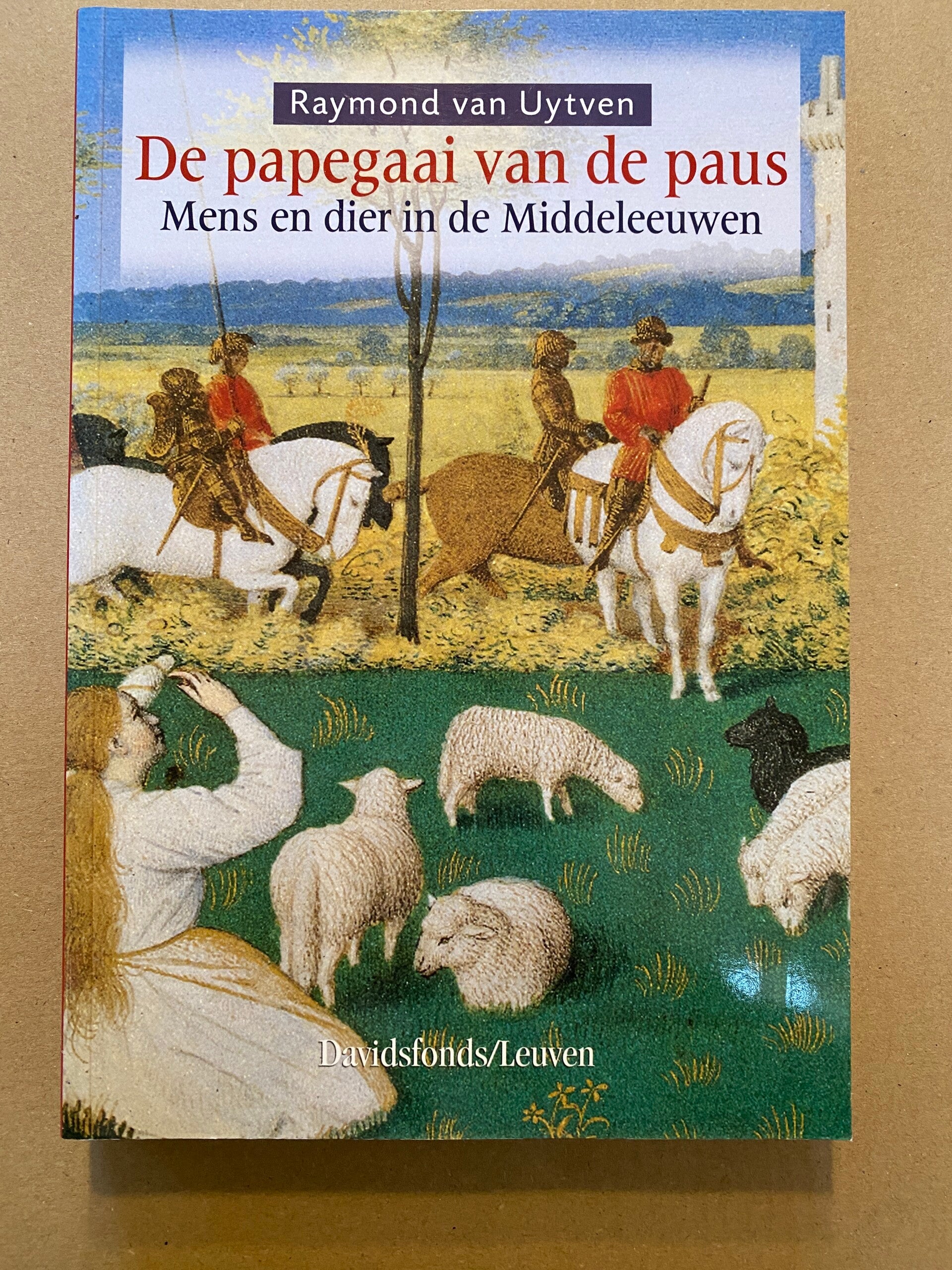 Relatie Mens en Dier in de Middeleeuwen - in nieuwstaat