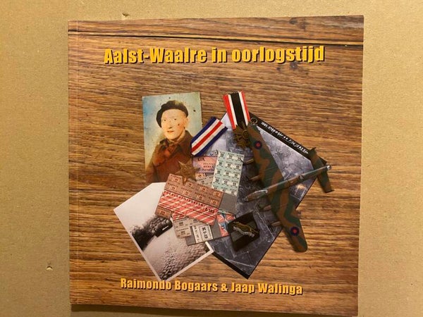 WO II - Aalst-Waalre in Oorlogstijd - in nieuwstaat