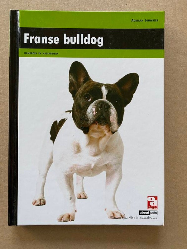Handboek en Naslagwerk - De Franse Buldog - 128 blz. NIEUW