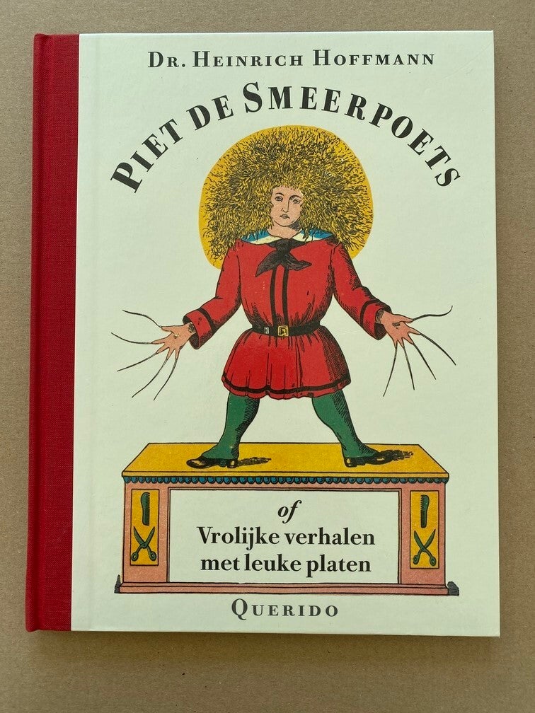 Kinderklassieker - Struwwelpeter - 1845  Nederlandse Herdruk