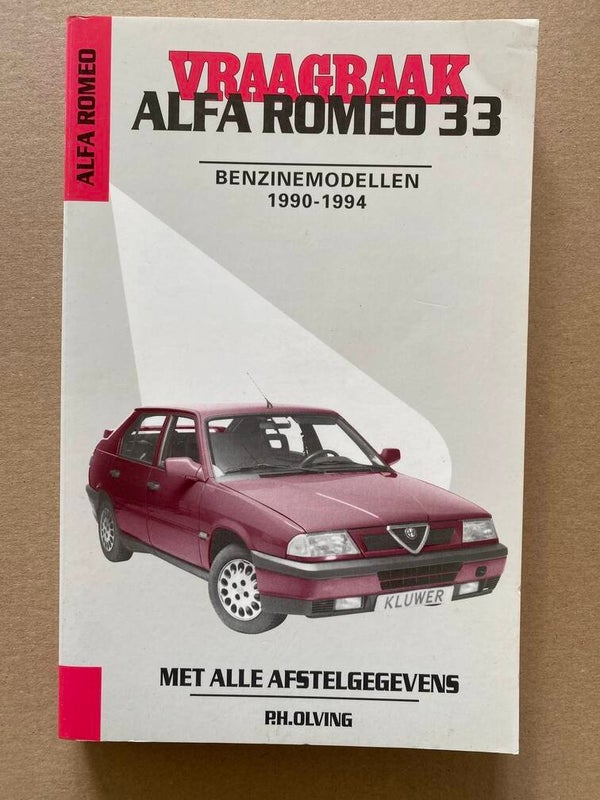 Vraagbaak Alfa Romeo 33 - Benzinemodellen 1990-1994 - nieuwstaat