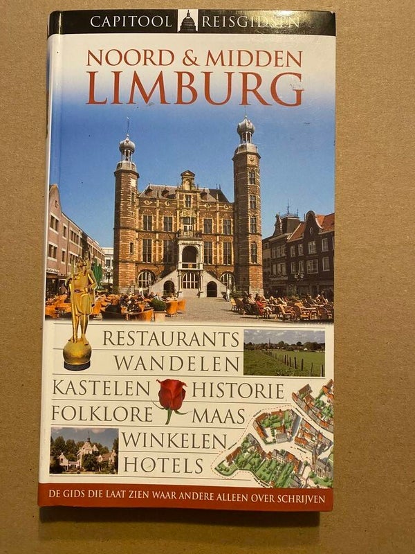 Capitool Reisgids - Noord- en Midden-Limburg - NIEUW