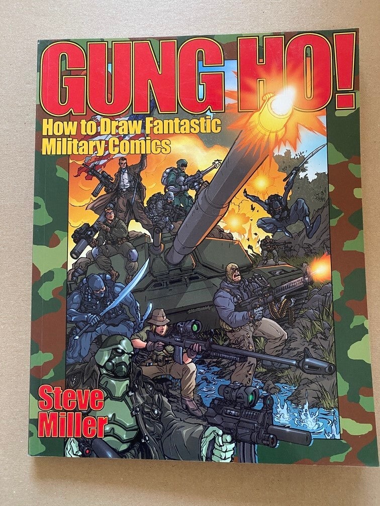 Gung Ho - How to draw Fantastic Military Comics - NIEUW