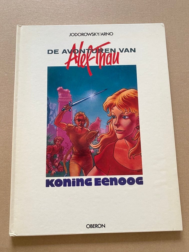Jodorowsky - De Avonturen van Alef-Thau - Koning Eenoog