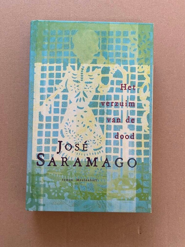 José Saramago - Het Verzuim van de Dood - NIEUW