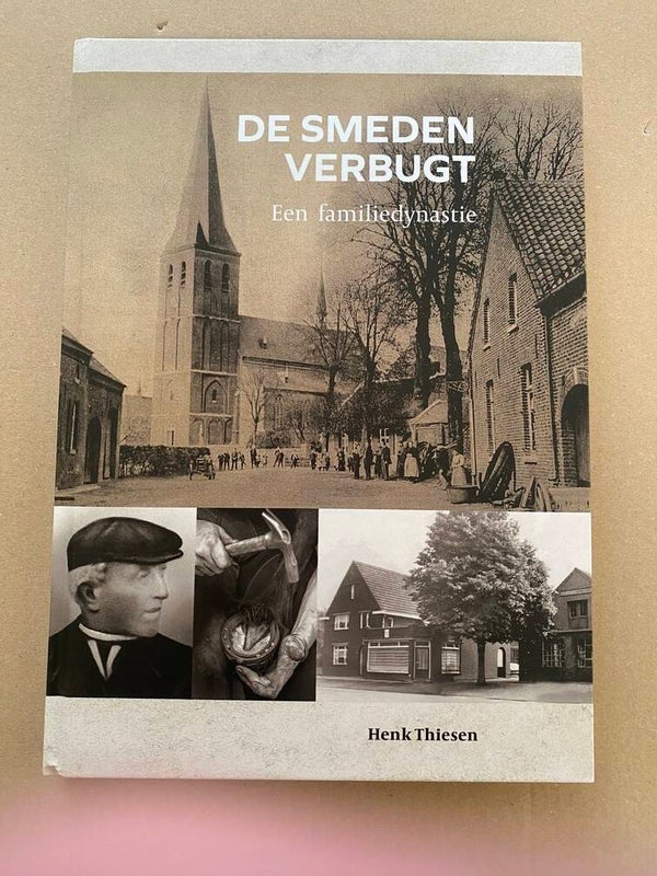 Regio Peel en Maas - De Smeden verbugt - Een Familiedynastie