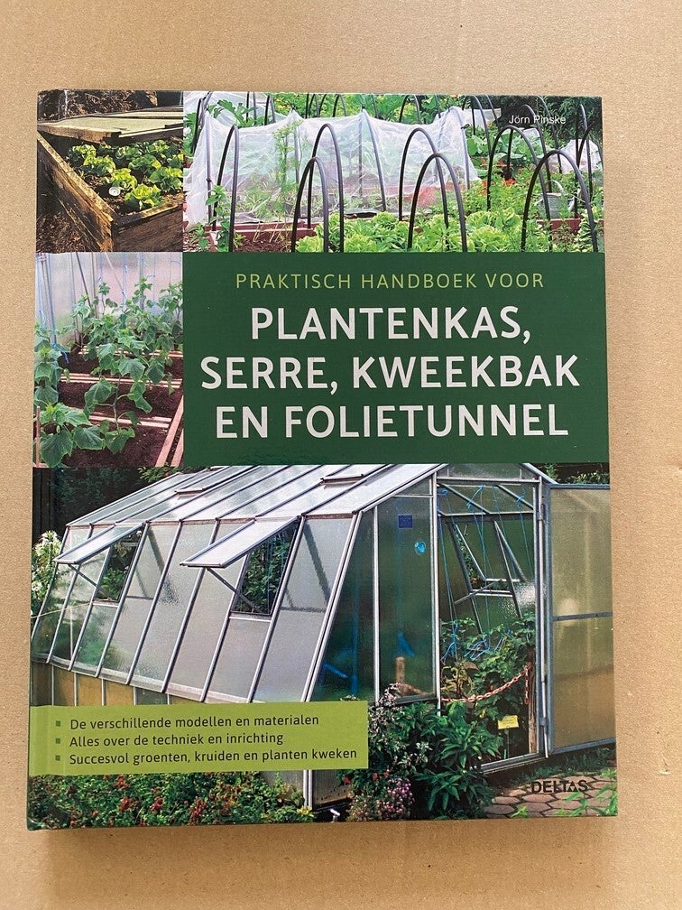 Praktijkboek Plantenkas - Serre - Kweekbak - Folietunnel - NIEUW