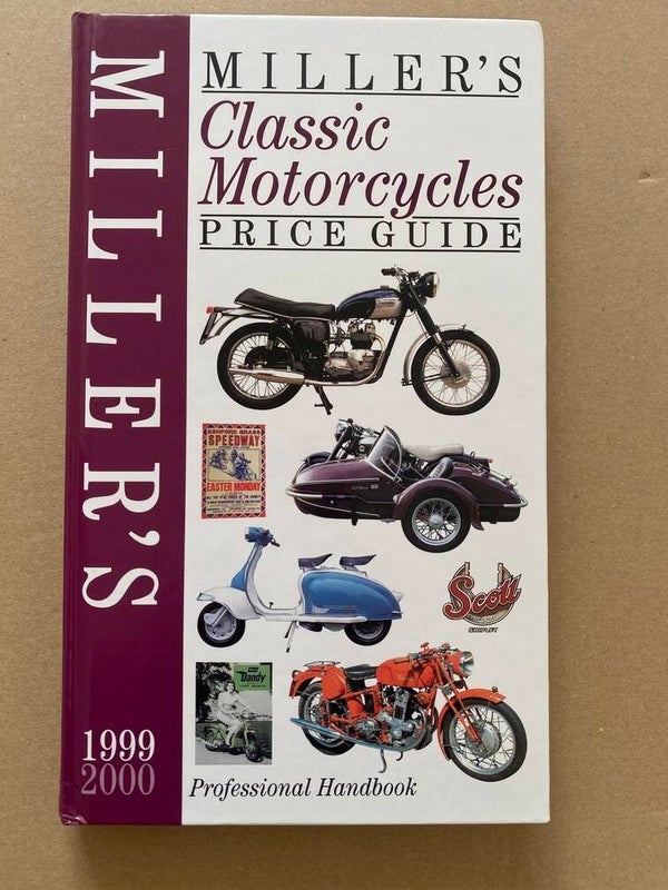 Miller's Classic Motorcycles 1999-2000 Price Guide