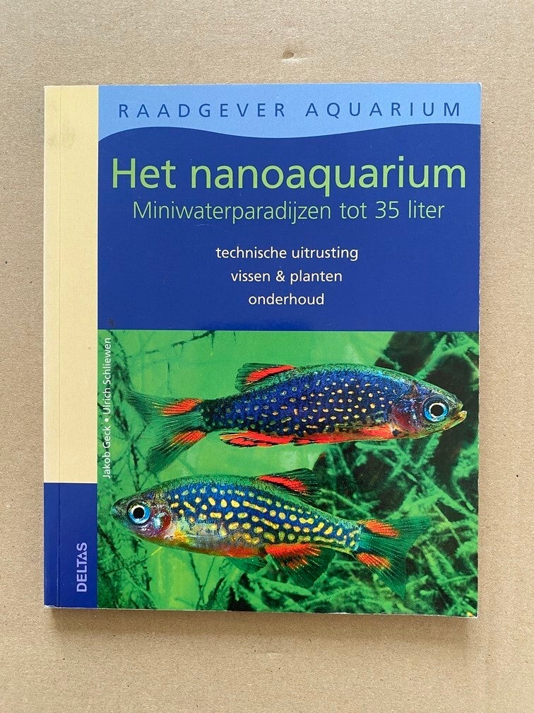 Mini-Aquarium tot 35 liter - Techniek  - Vissen - Planten - Onderhoud