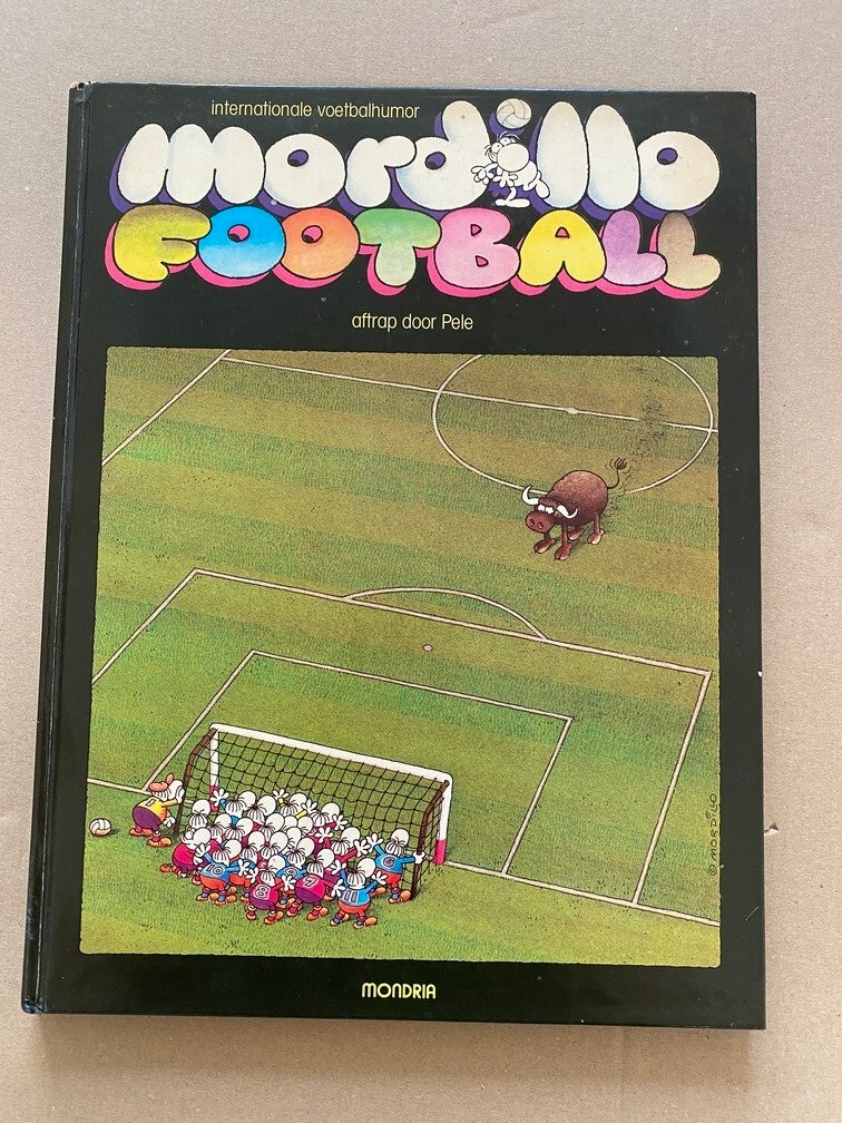 Mordillo - Football - Internationale Voetbalhumor - voorwoord Pele