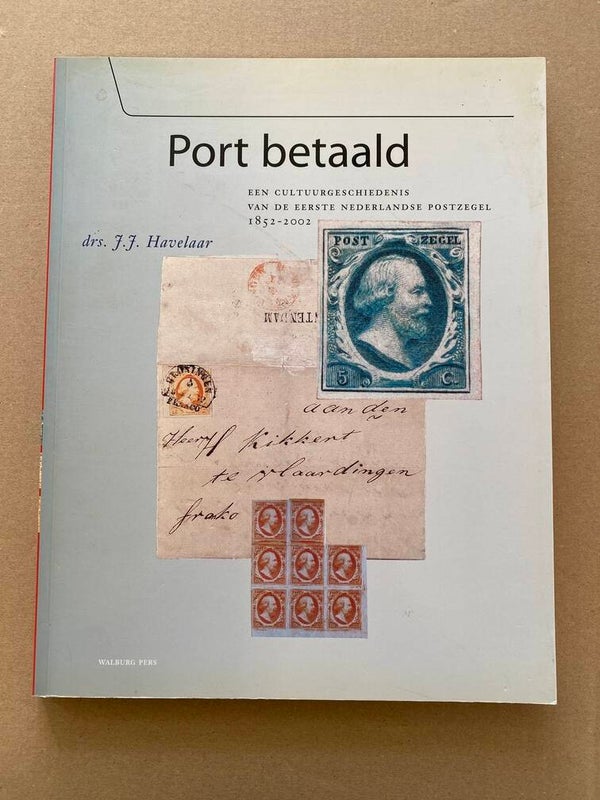Cultuurgeschiedenis v/d eerste Nederlandse postzegel 1852-2002