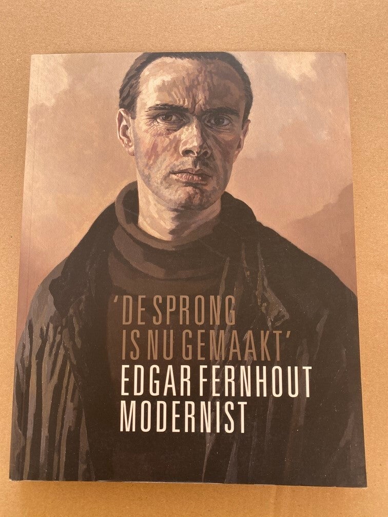 Edgar Fernhout - Van Realisme naar Modernisme - NIEUW
