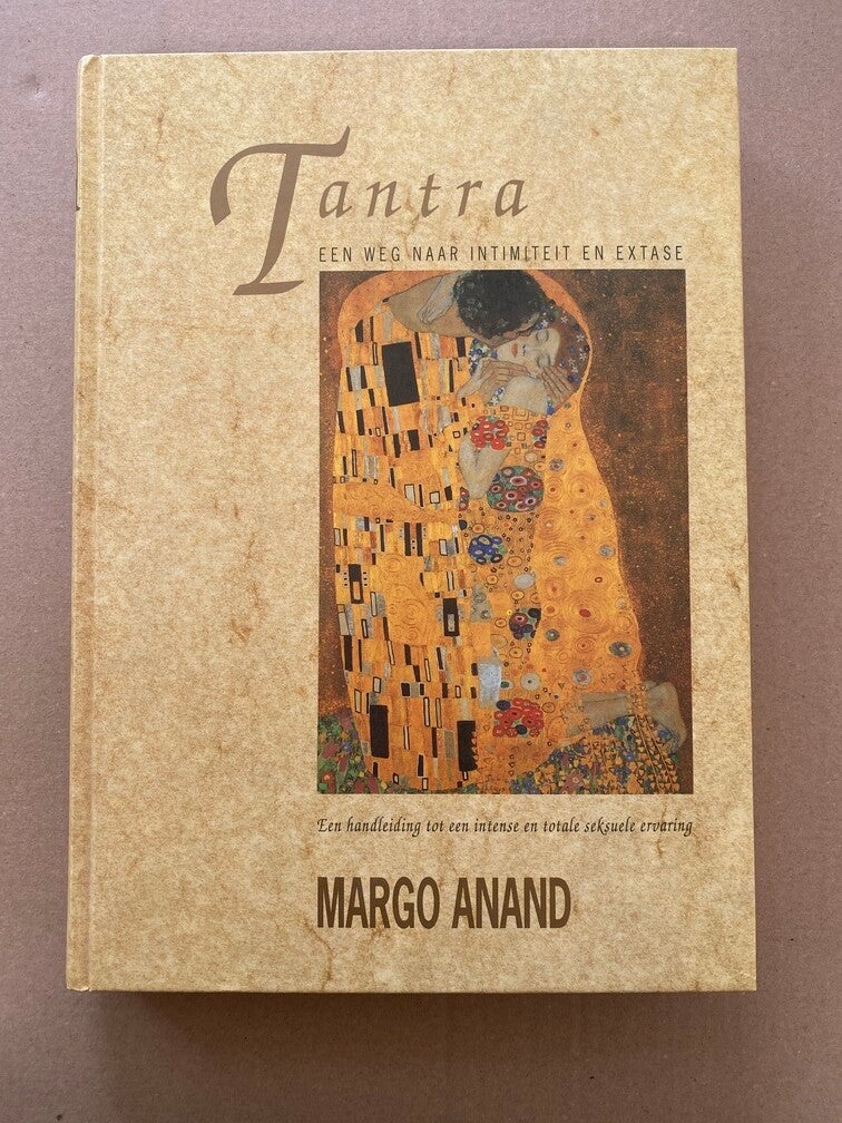 Margo Anand - Tantra - Een weg naar intimiteit en extase NIEUW