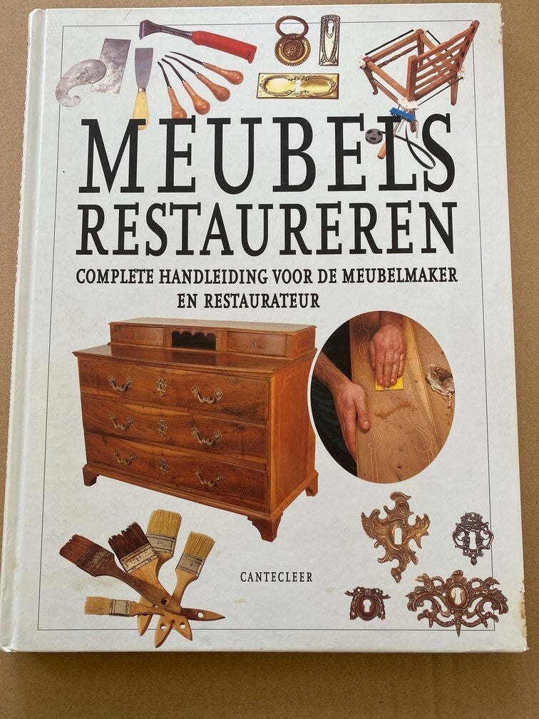 Complete Handleiding Meubels Restaureren - 160 blz.