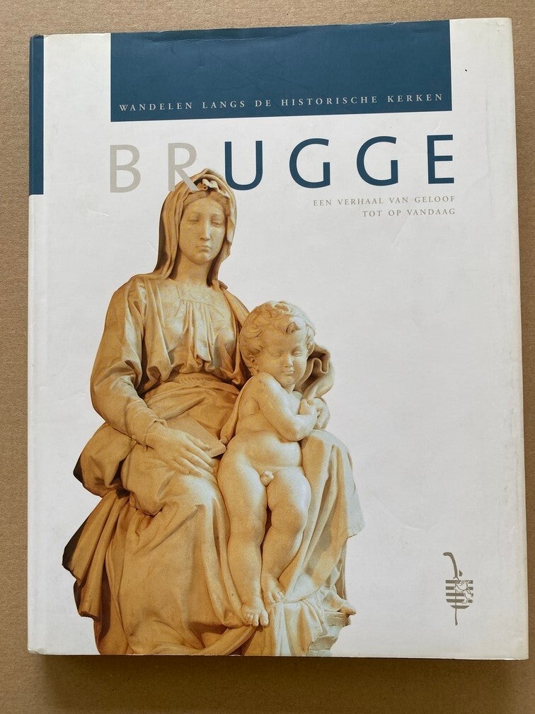 4 Historische Wandelingen langs de Kerken van Brugge - nieuwstaat