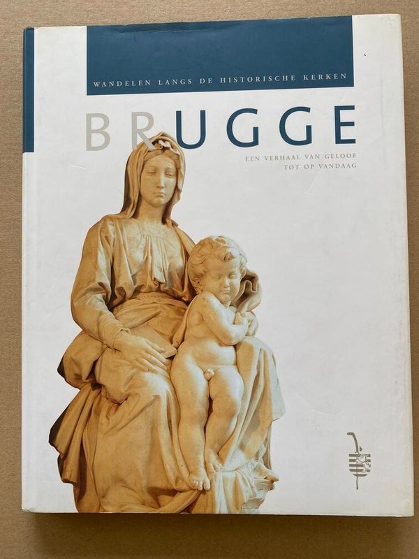 4 Historische Wandelingen langs de Kerken van Brugge - nieuwstaat