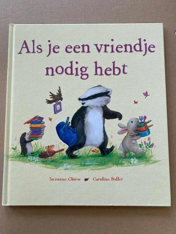 Prentenboek - Als je een Vriendje nodig hebt - NIEUW