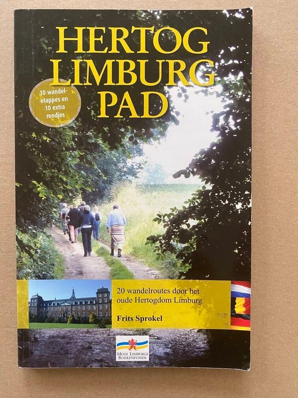 20 Wandelroutes door het oude Hertogdom Limburg