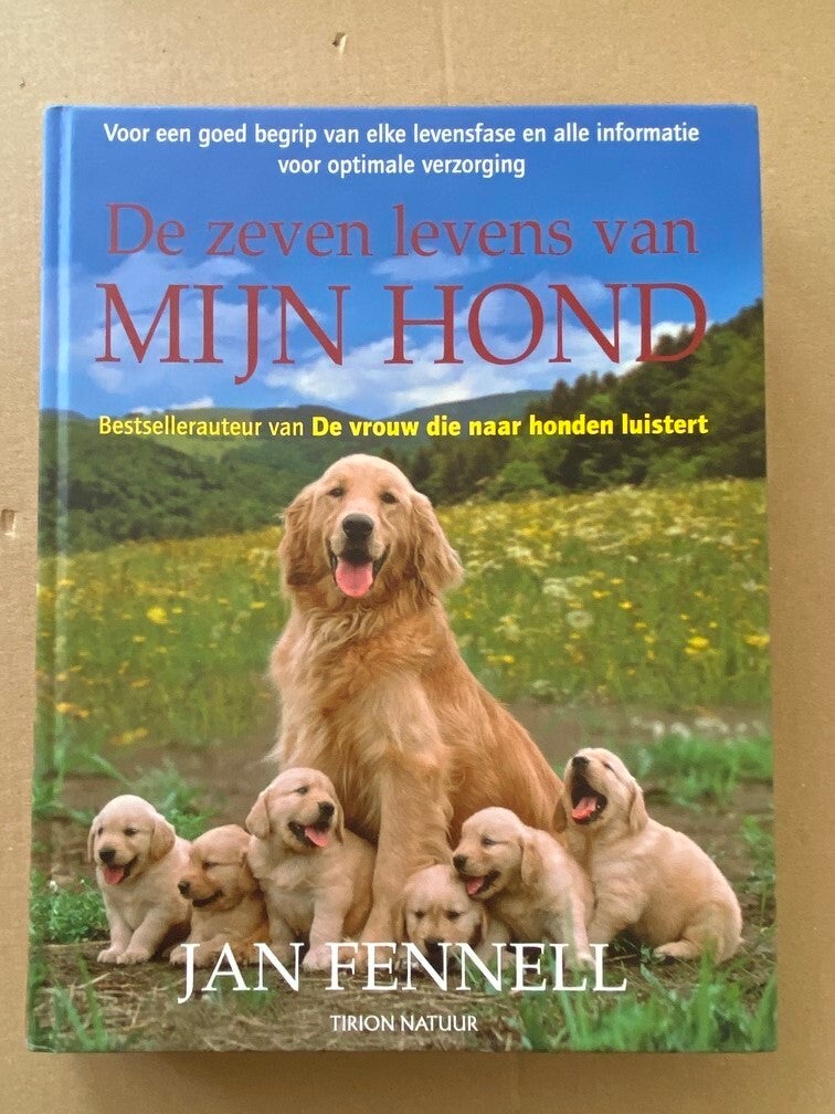 Jan Fennell - Optimale Verzorging in levensfases van uw hond