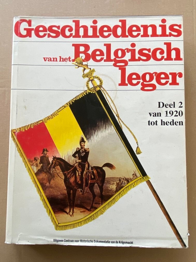Geschiedenis v/h Belgische Leger - veel aandacht voor WO II