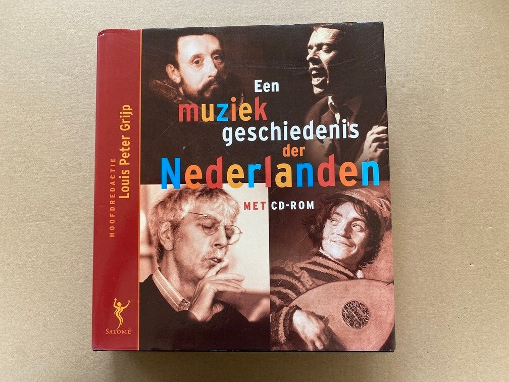 Muziek in de  Nederlanden -Van Sweelinck tot Golden Earring
