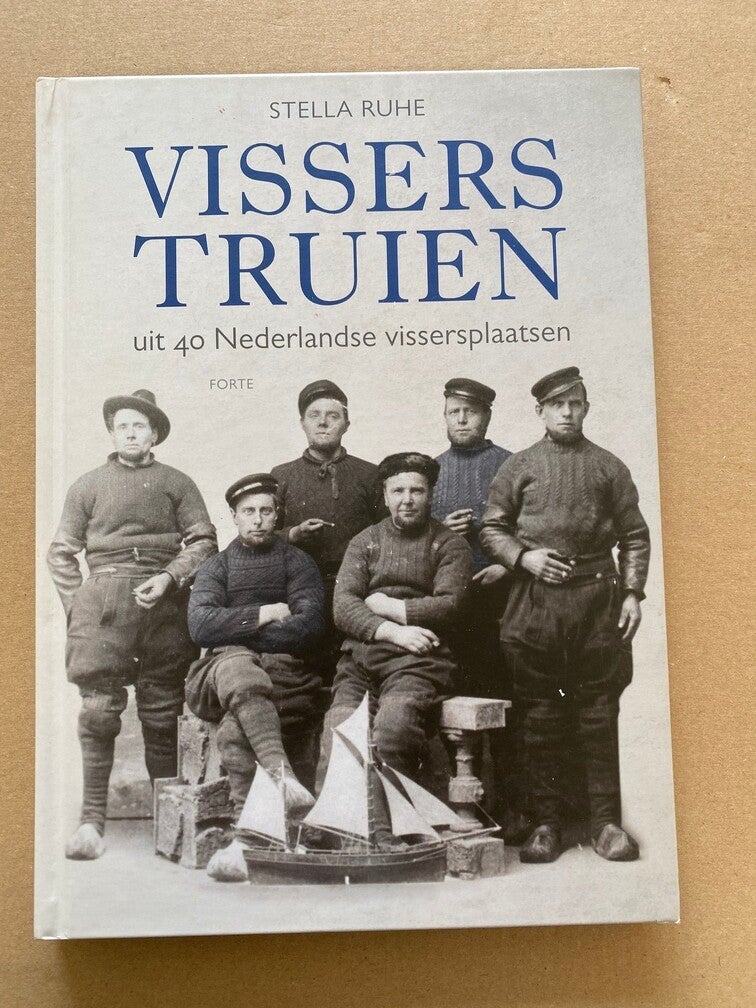 Visserstruien 40 Nederlandse Vissersplaatsen 60 breipatronen