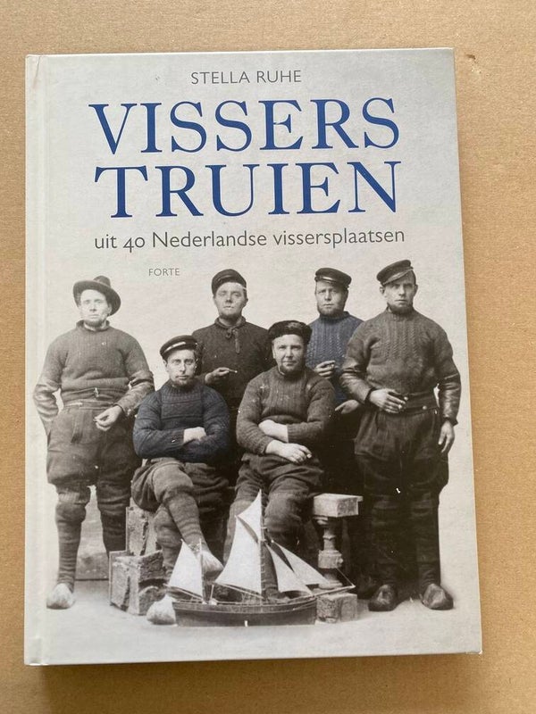 Visserstruien 40 Nederlandse Vissersplaatsen 60 breipatronen