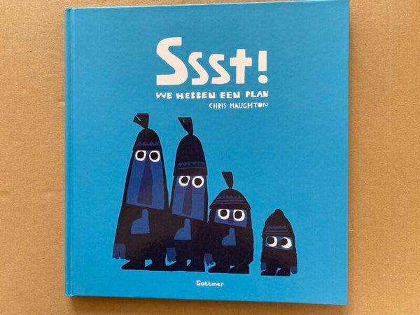 Bekroond Prentboek - Chris Haughton - Ssst! We hebben een plan