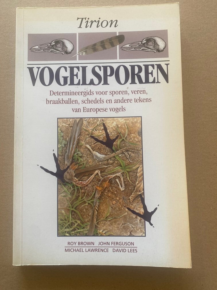 Vogels Determineerboek - Sporen - Veren - Braakballen e.a.