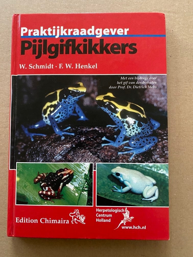 Praktijkraadgever Houden en Kweken Pijlgifkikkers -