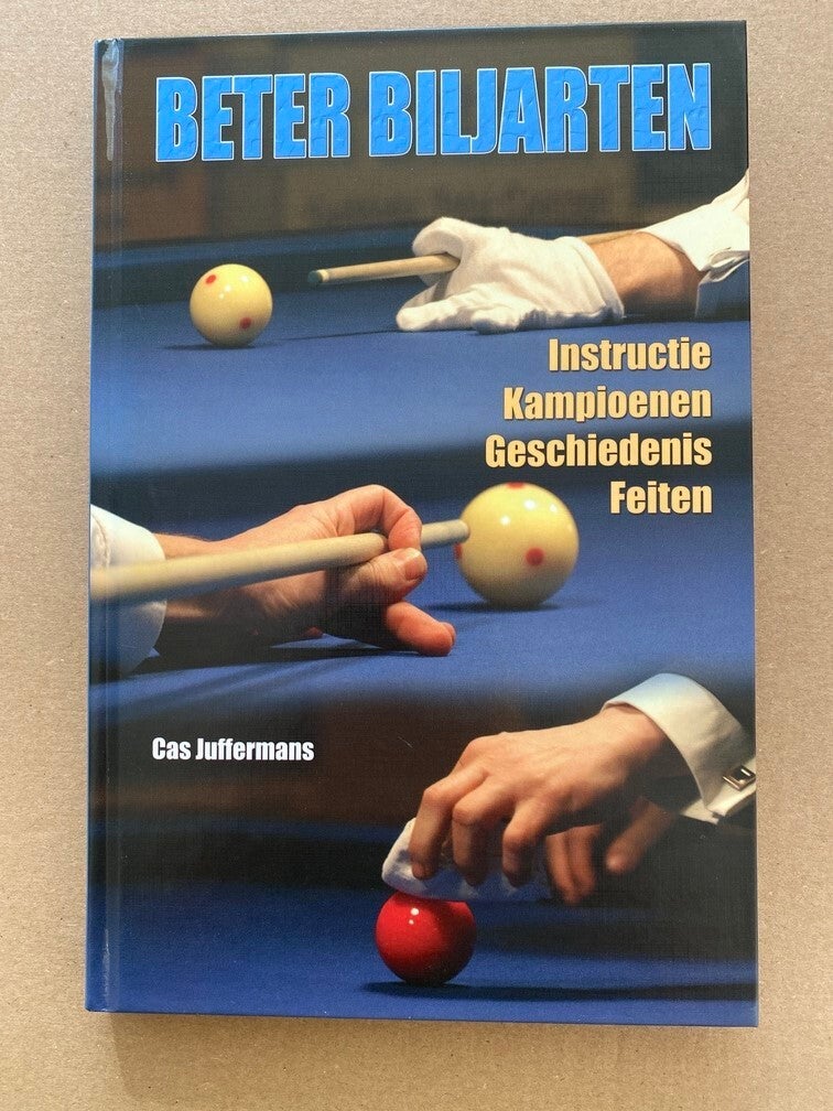 Cas Juffermans - Beter Biljarten - Instructies - NIEUW