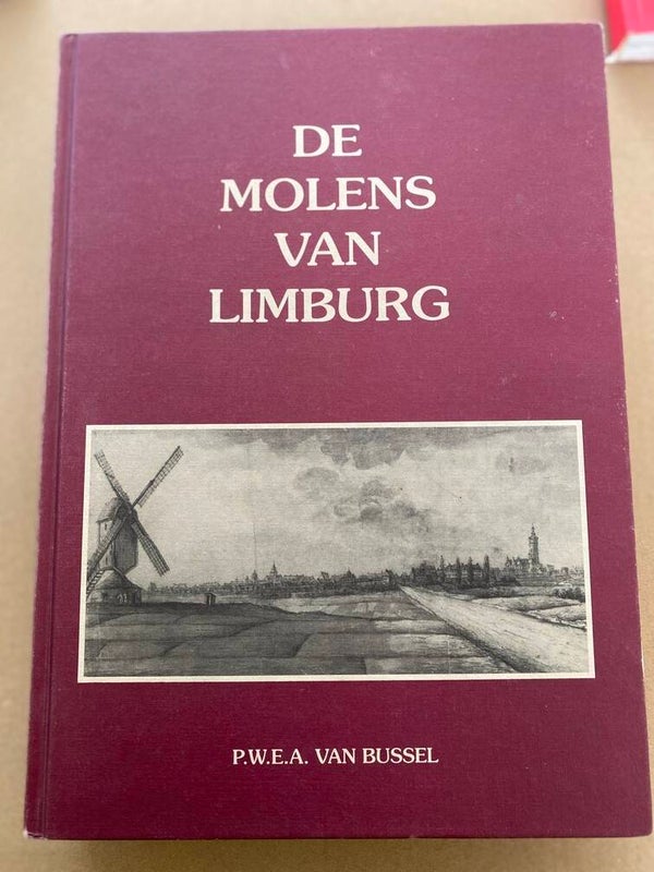 De Molens van Limburg - Techniek - Soorten - Details - 799 blz.
