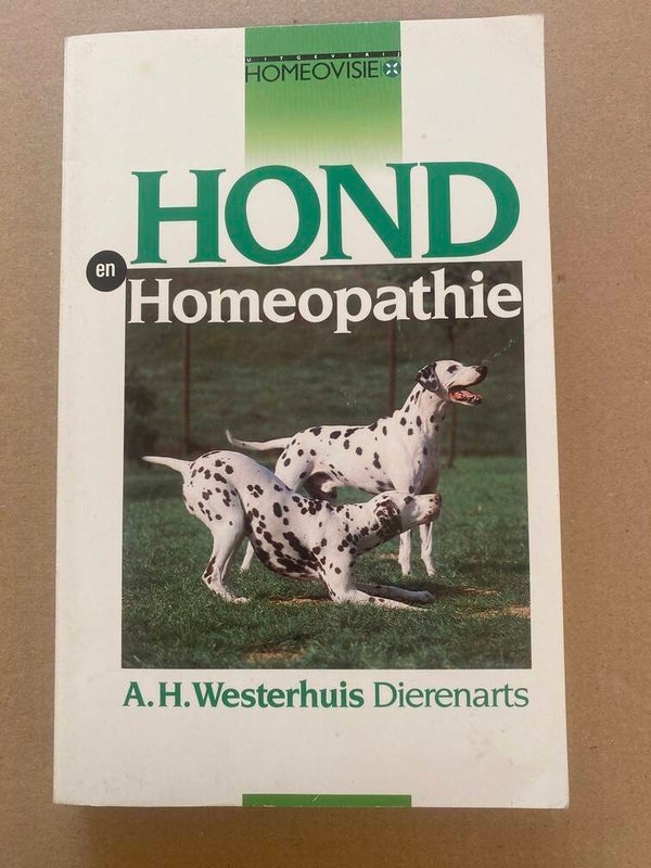 Hond en Homeopathie - hulpmiddel bij dagelijkse kwalen