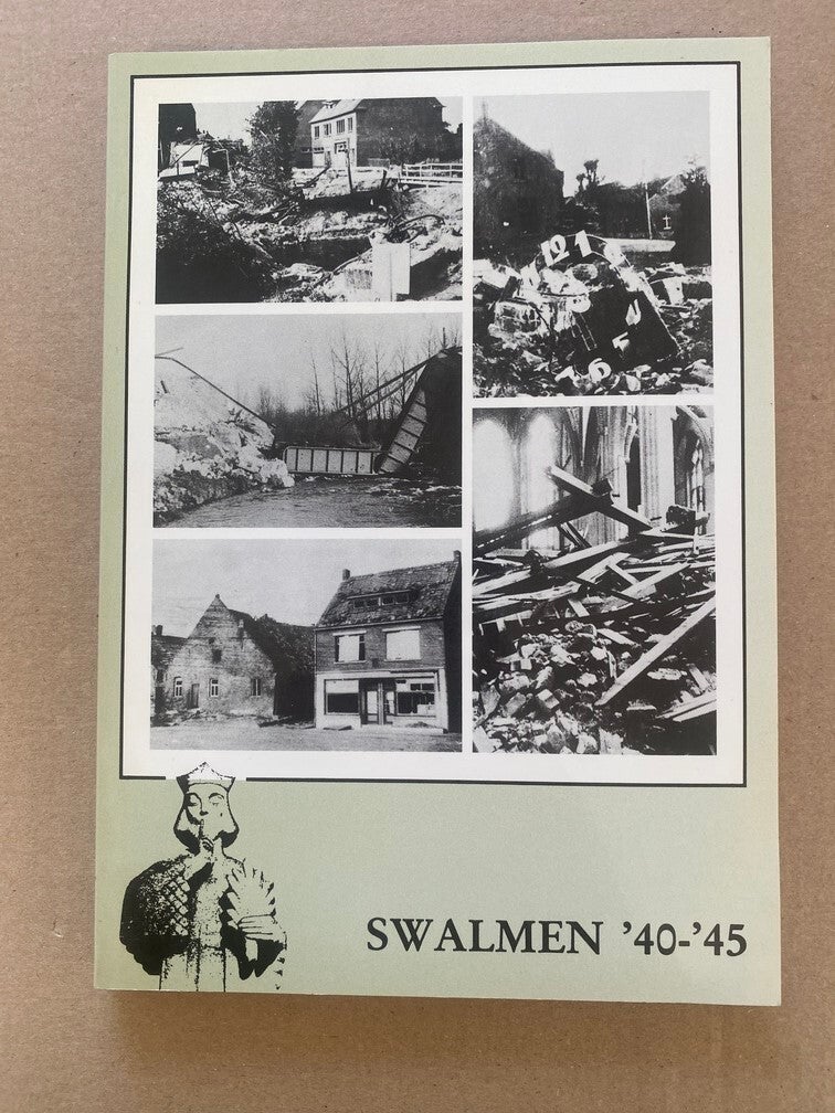 Wereldoorlog II - Midden-Limburg - Swalmen 1940-1945