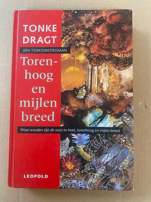 Tonke Dragt - Torenhoog en Mijnlenbreed - Een toekomstroman