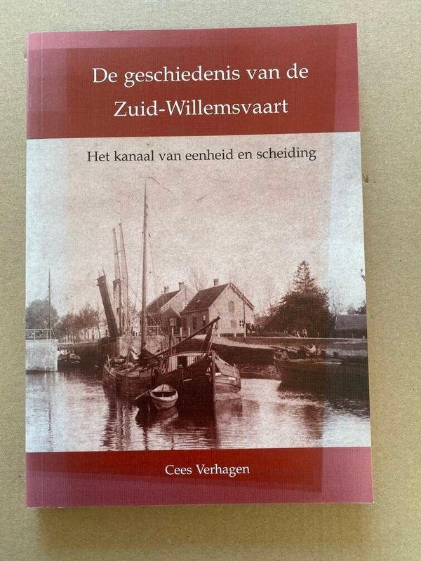 Geschiedenis Zuid-Willemsvaart Kanaal v Eenheid en Scheiding