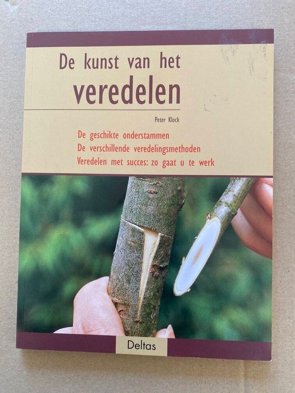 Veredelen - Geschikte Onderstammen - Methodes Stap-voor-Stap