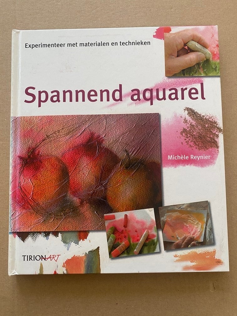 Spannend Aquerel - Experimenteer met Materialen en Technieken