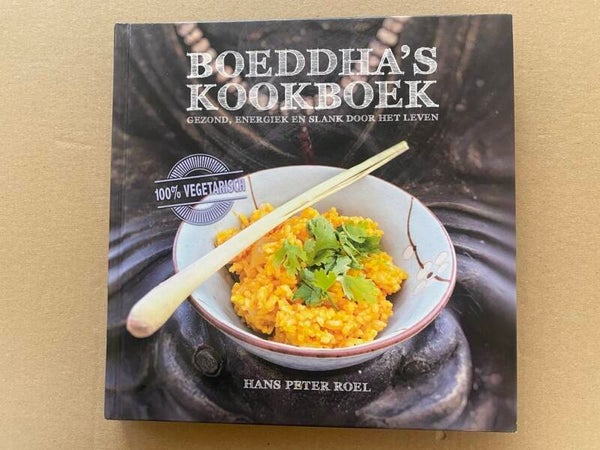 Kookboek -  Basis Boeddhistische Voedingsleer Vinaya Pitaka