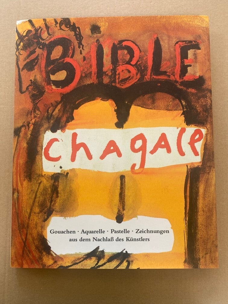 Chagall - het onbekendere Werk - Bijbel - Gouaches - Tekeningen