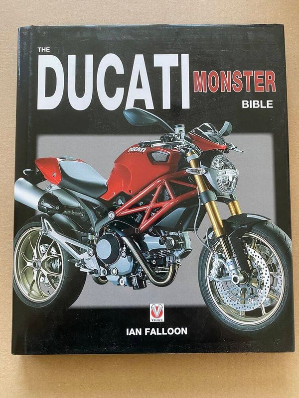 The Ducati Monster Bible - 158 blz. - NIEUWSTAAT - ENGELS
