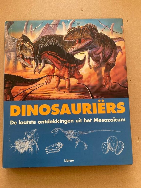 Dinosauriërs - De Laatste ontdekkingen uit het Mesozoïcum NIEUW