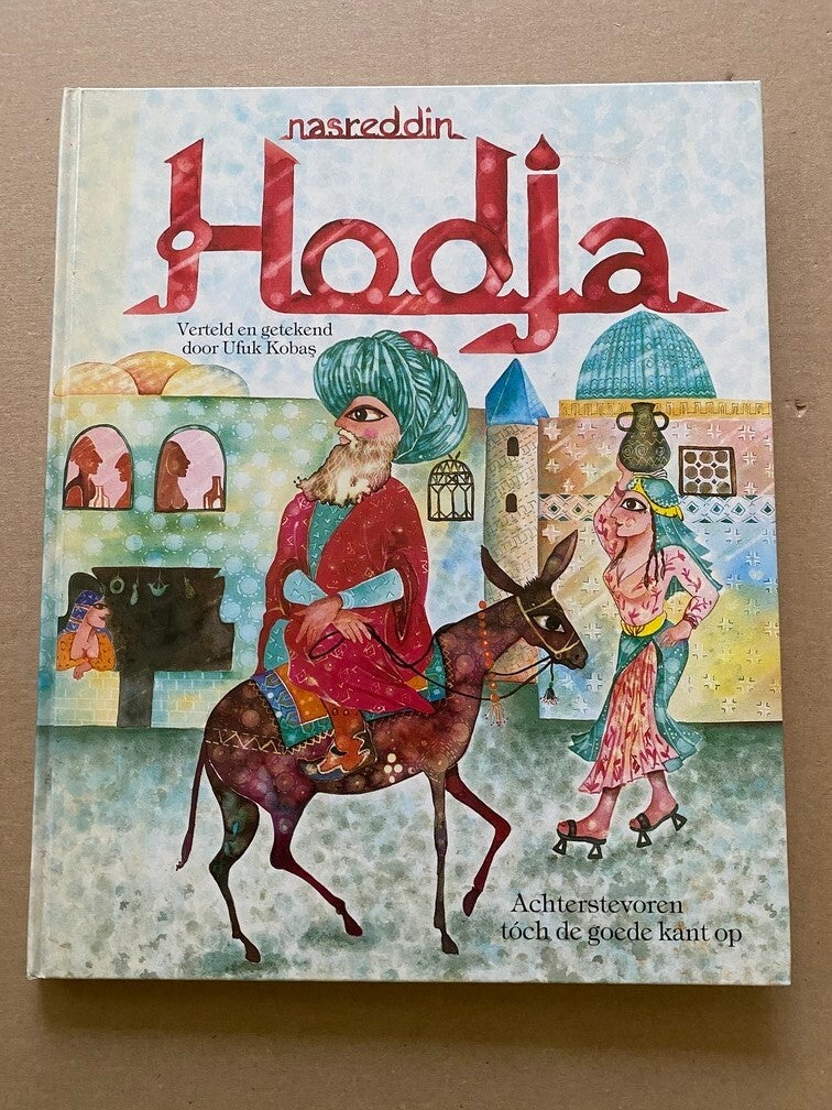 70 Turkse Schelmverhalen - Nasreddin Hodja - in nieuwstaat