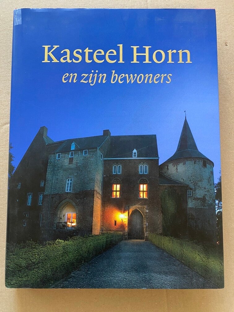 Limburg - Kasteel Horn en zijn bewoners - Zeldzaam